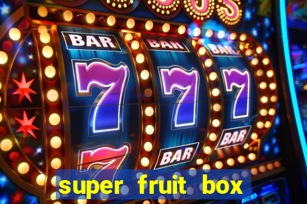 super fruit box codes 2024